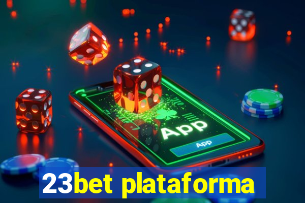 23bet plataforma